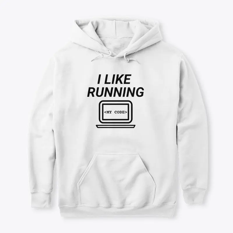 I Like Running My Code Apparel